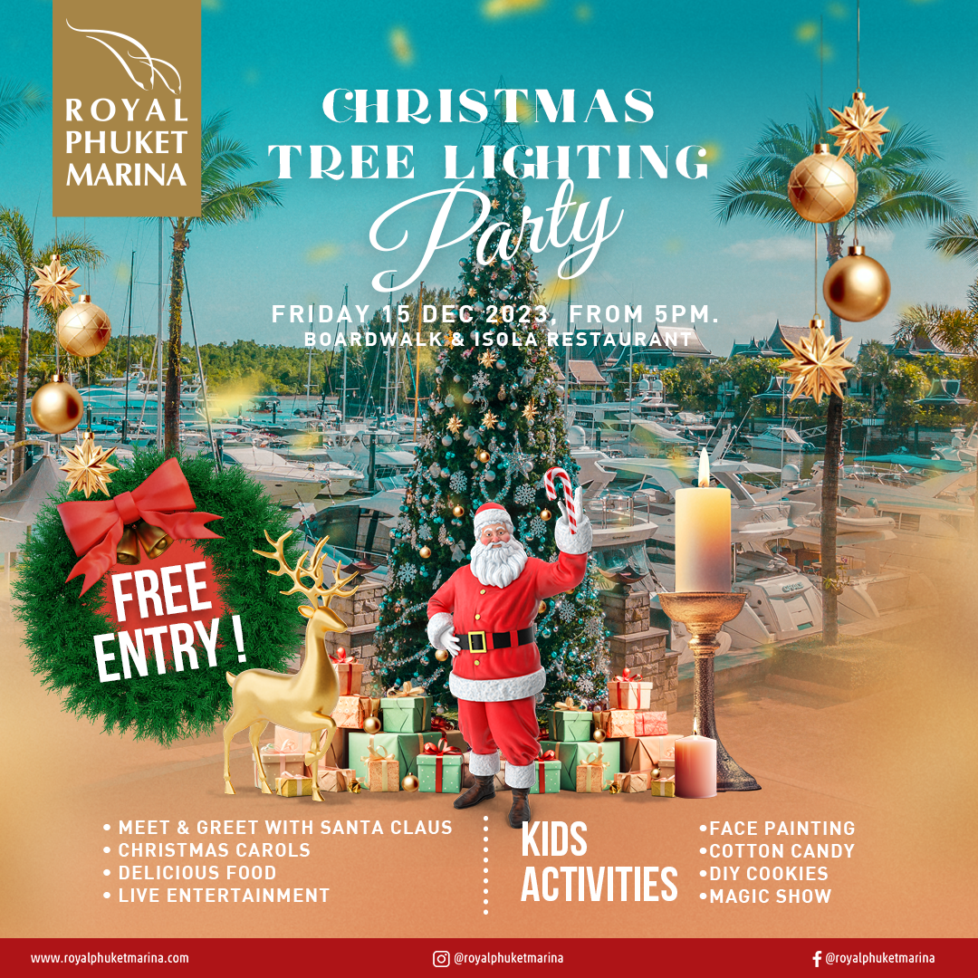 Light Up Your Festive Spirits at Royal Phuket Marina 2023